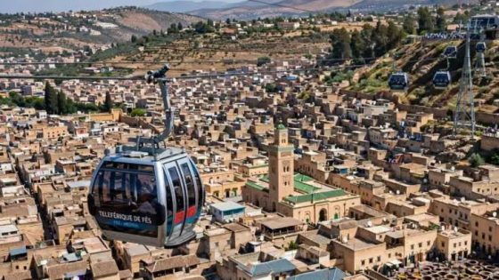 إطلاق طلب إبداء الاهتمام لإنجاز “تلفريك” بمدينة فاس